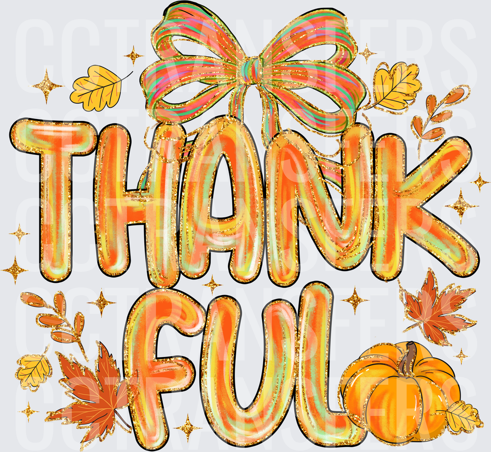 Thankful Glitter Balloon Letters Bow Fall Leaves Pumpkin (DTF)