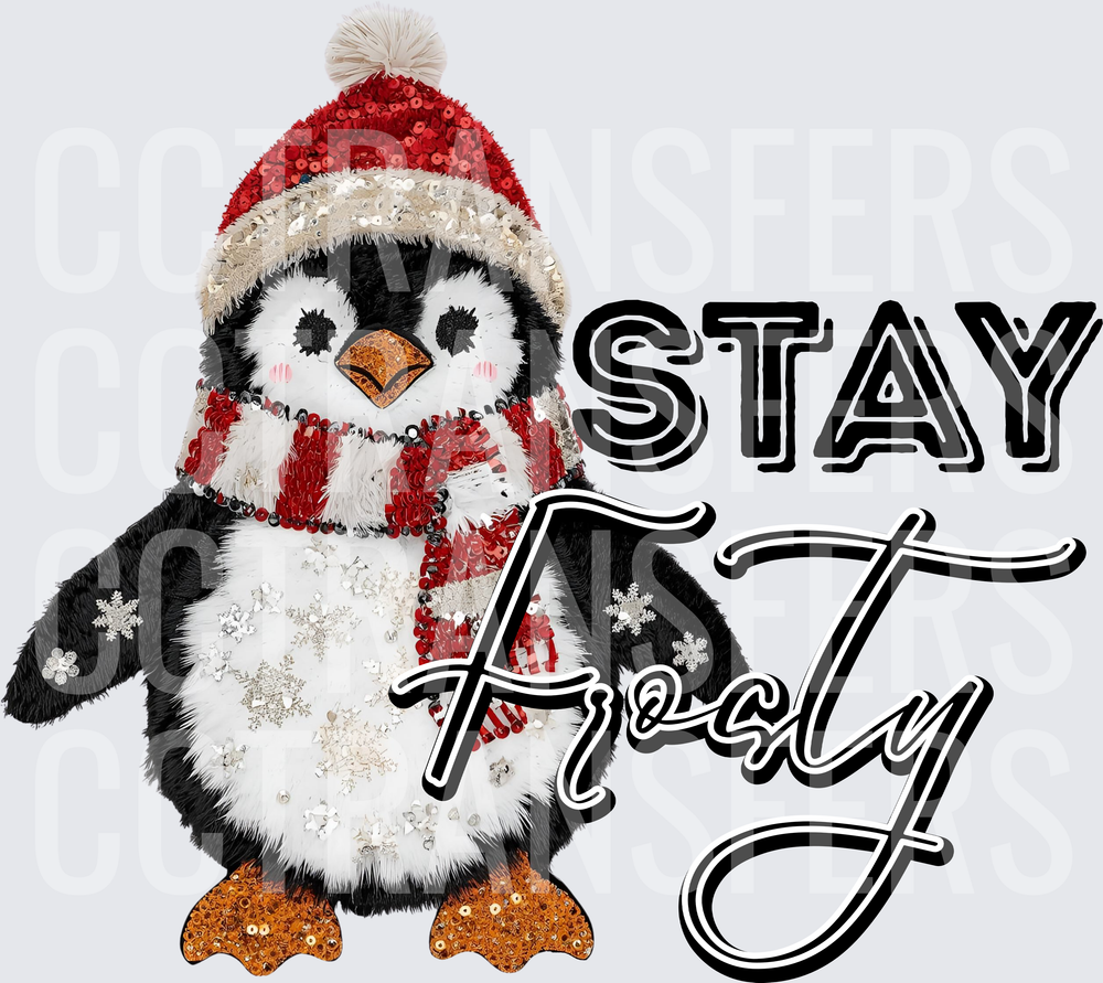 Stay Frosty Sequin Penguin Winter Holiday (DTF)