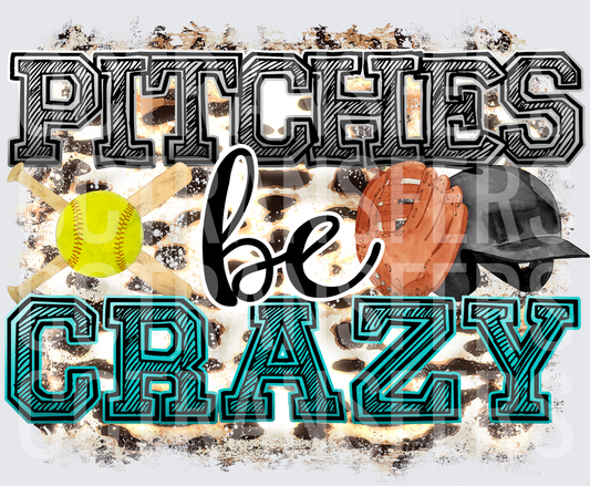 Pitches Be Crazy Softball Leopard Print (DTF)