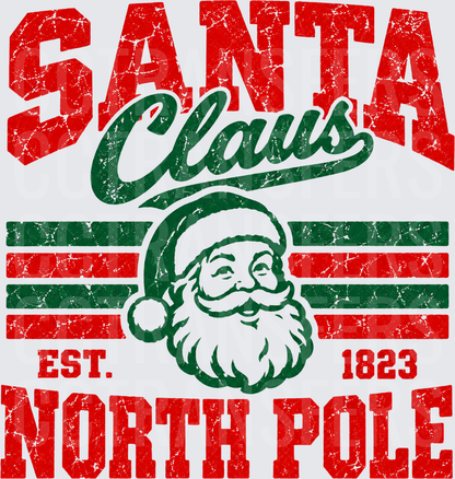 Santa Claus North Pole Est. 1823 Vintage Distressed (DTF)