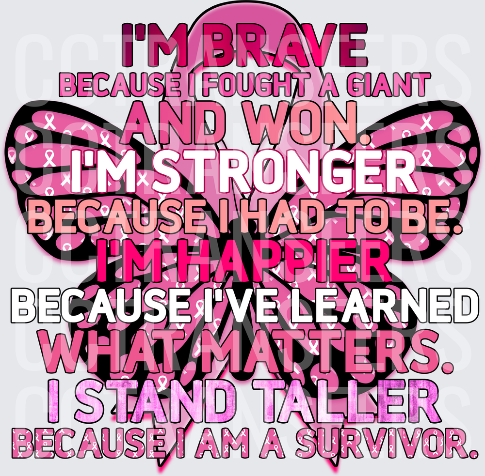 Pink Ribbon Butterfly Brave Strong Happy Survivor Quote (DTF)