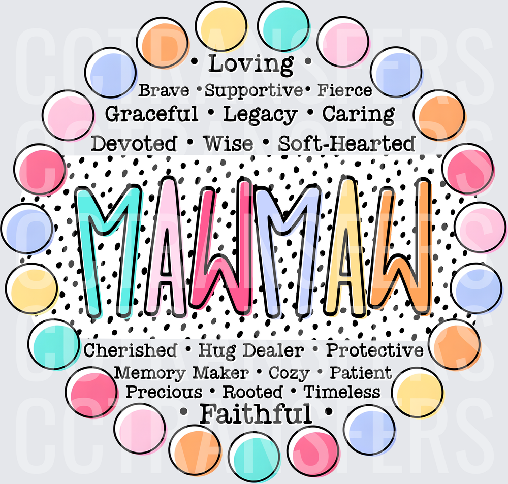 Mawmaw Colorful Word Art Polka Dot Circle Border (DTF)