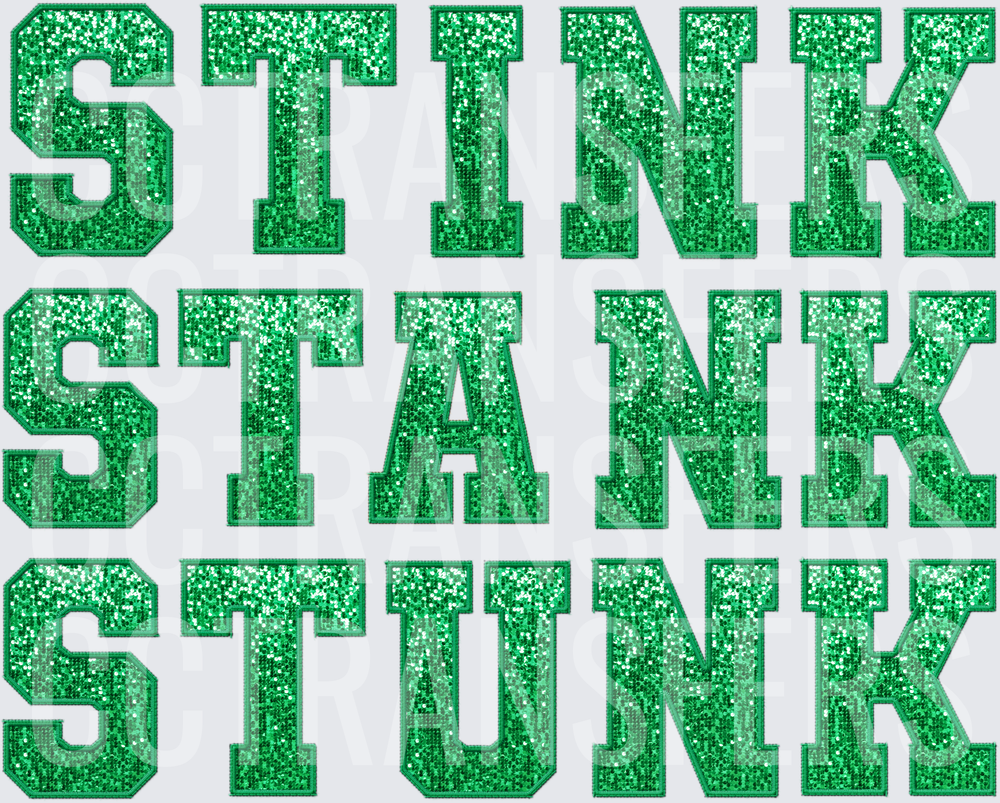 Stink Stank Stunk Green Glitter Varsity Letters (DTF)