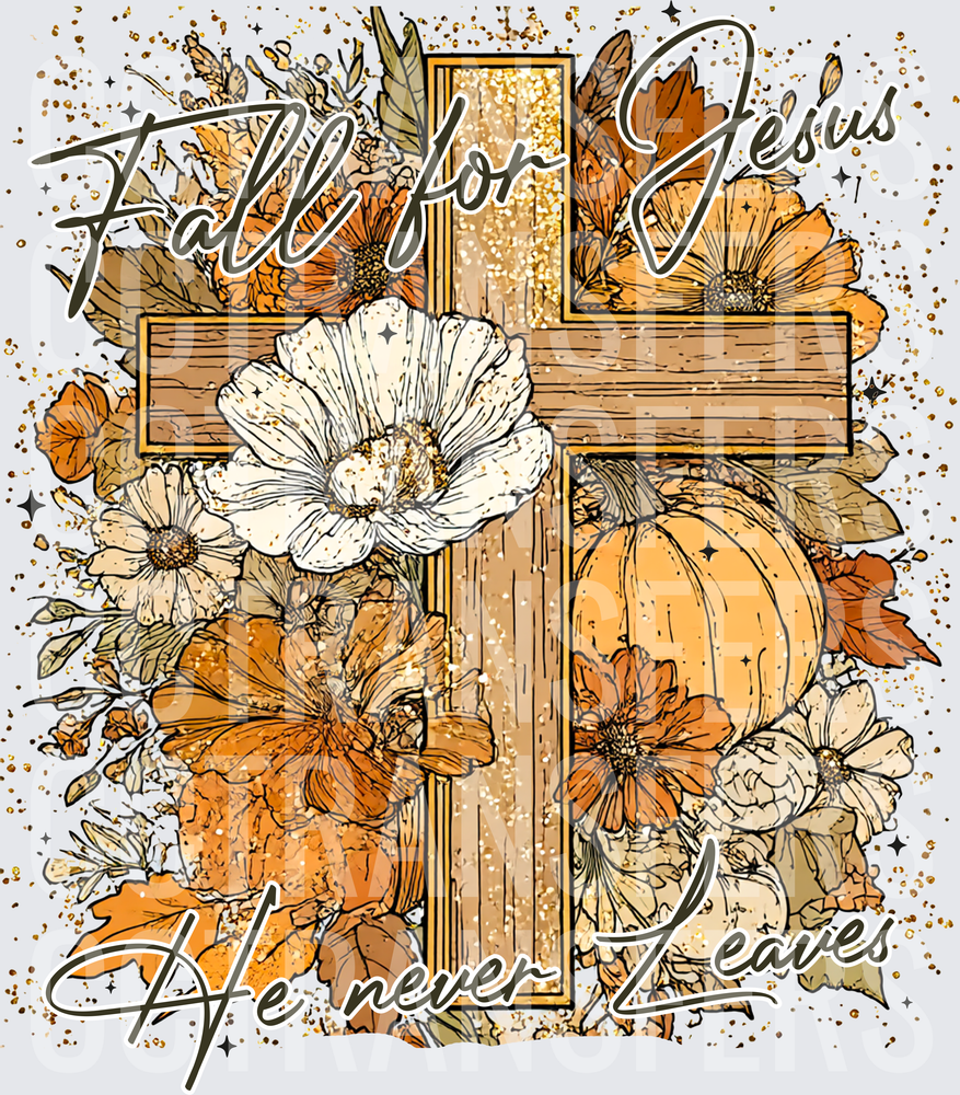 Fall for Jesus He Never Leaves Autumn Floral Cross (DTF)