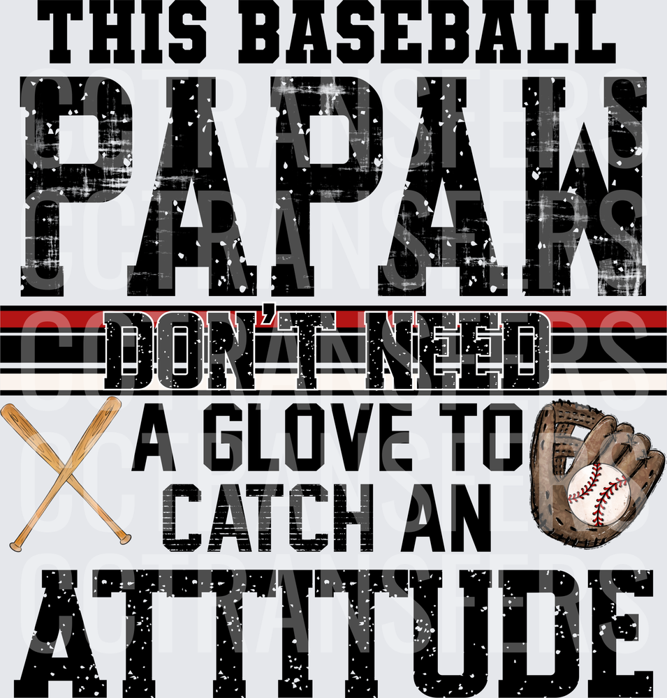 This Baseball Papaw Don't Need A Glove To Catch An Attitude (DTF)