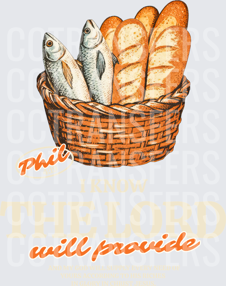 Loaves and Fish Basket I Know The Lord Will Provide Phil 4:19 (DTF)