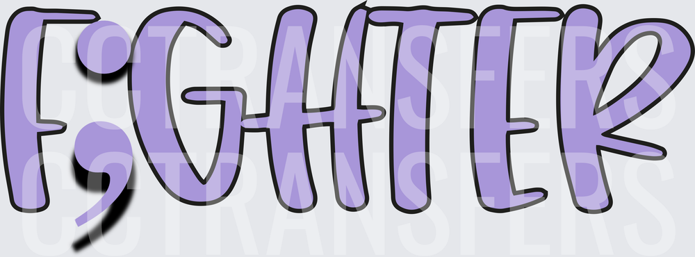 Fighter Semicolon Mental Health Awareness Purple Text (DTF)