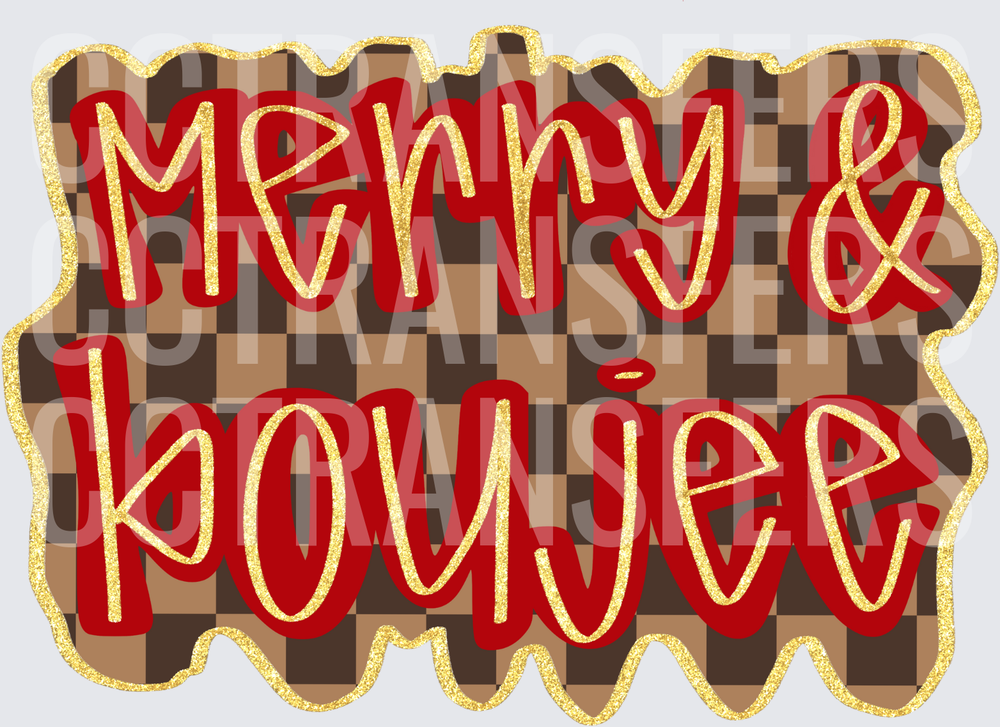 Merry & Boujee Red Script Brown Checker Gold Glitter (DTF)