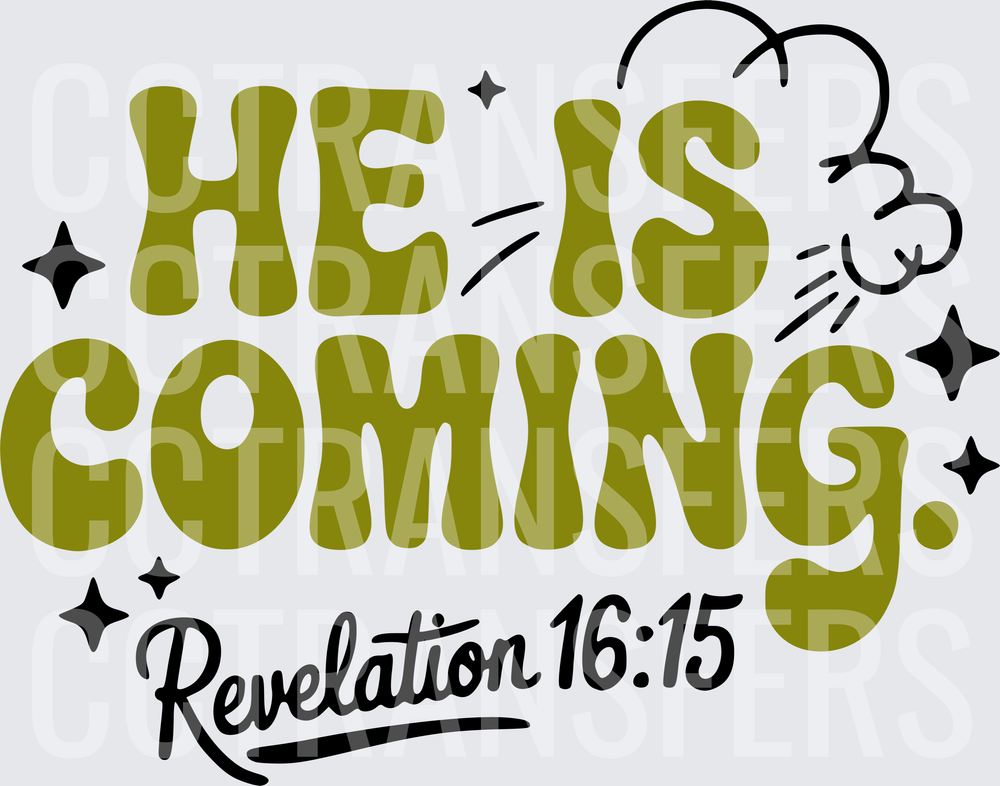 He Is Coming Revelation 16:15 Retro Christian (DTF)