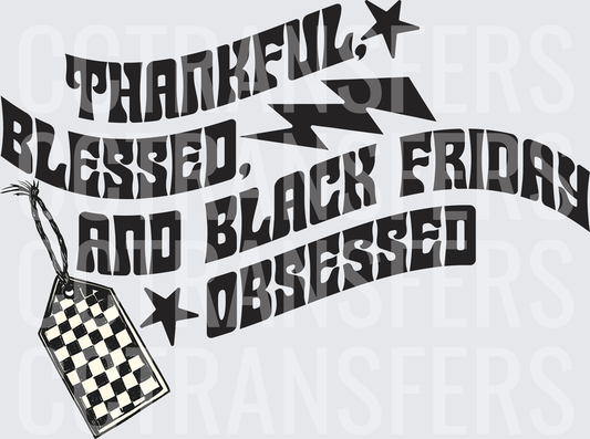 Thankful Blessed and Black Friday Obsessed Checkered Tag (DTF)