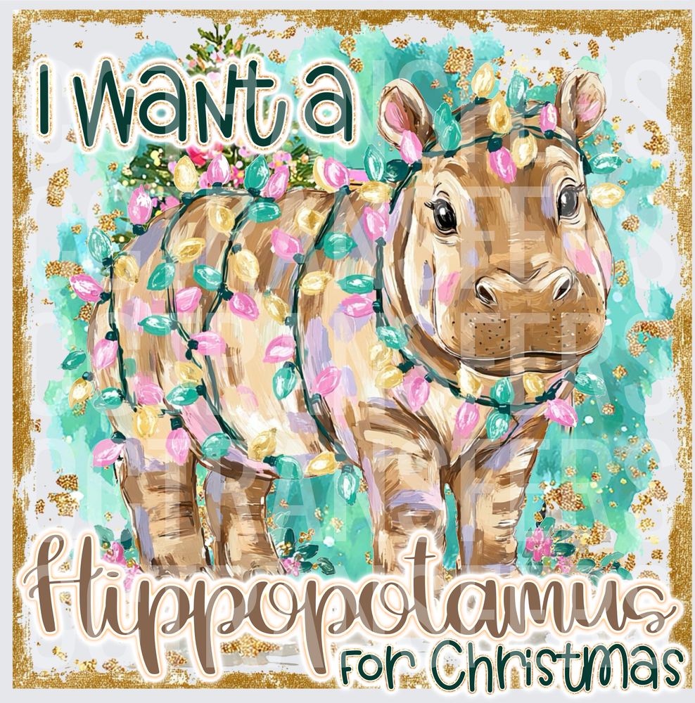 I Want A Hippopotamus For Christmas Lights Hippo (DTF)