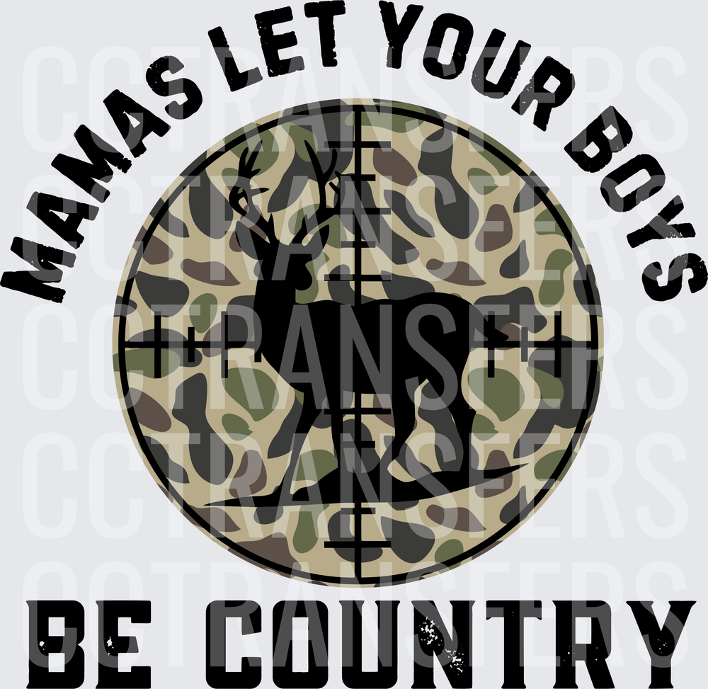 Mamas Let Your Boys Be Country Camo Deer Scope (DTF)