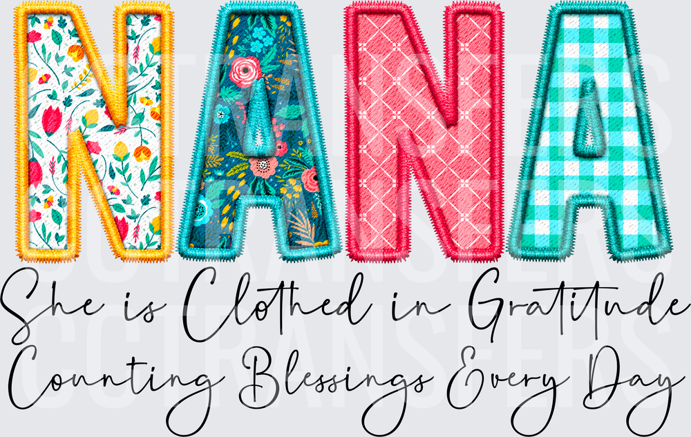 Nana She Is Clothed In Gratitude Counting Blessings (DTF)