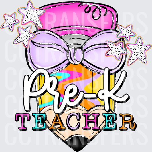 Pre-K Teacher Colorful Pencil Bow Stars (DTF)