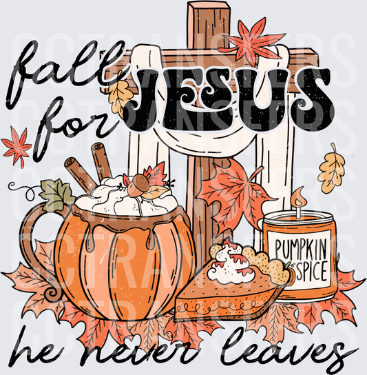 Fall For Jesus He Never Leaves Autumn Cross Pumpkin (DTF)