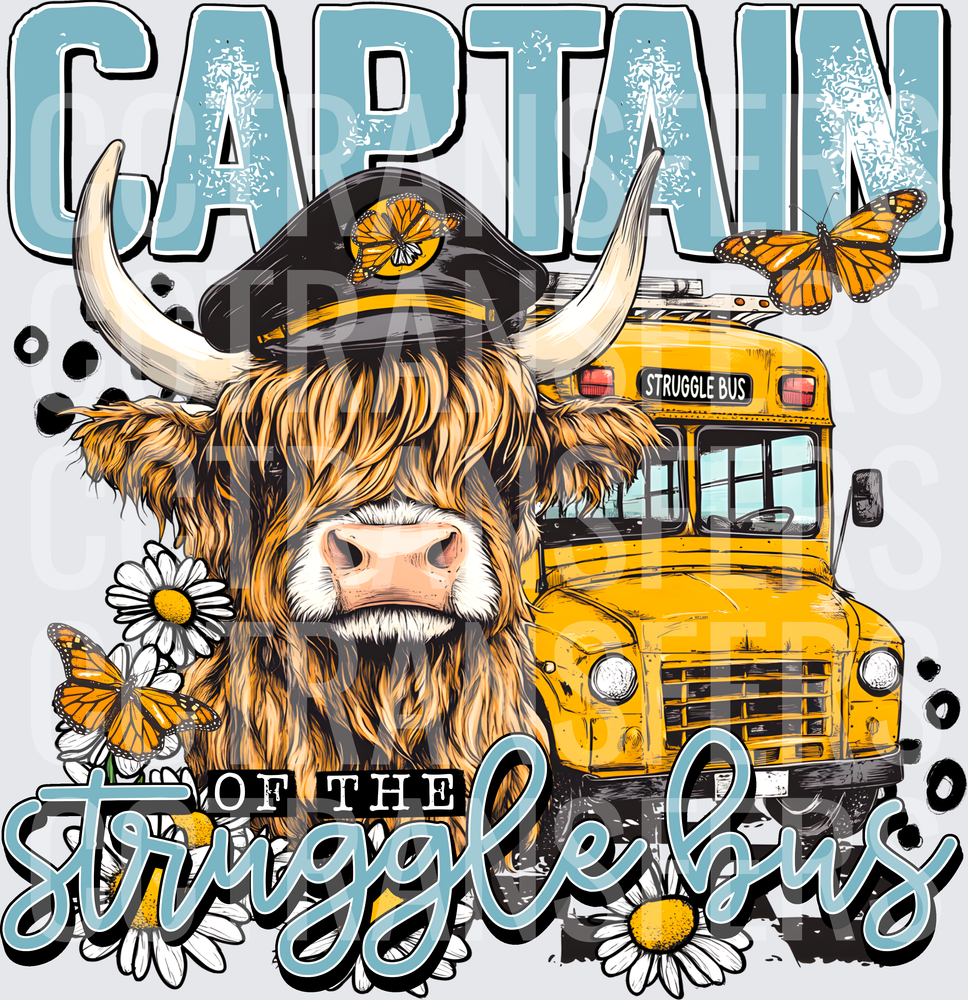 Captain of the Struggle Bus Highland Cow School Bus (DTF)