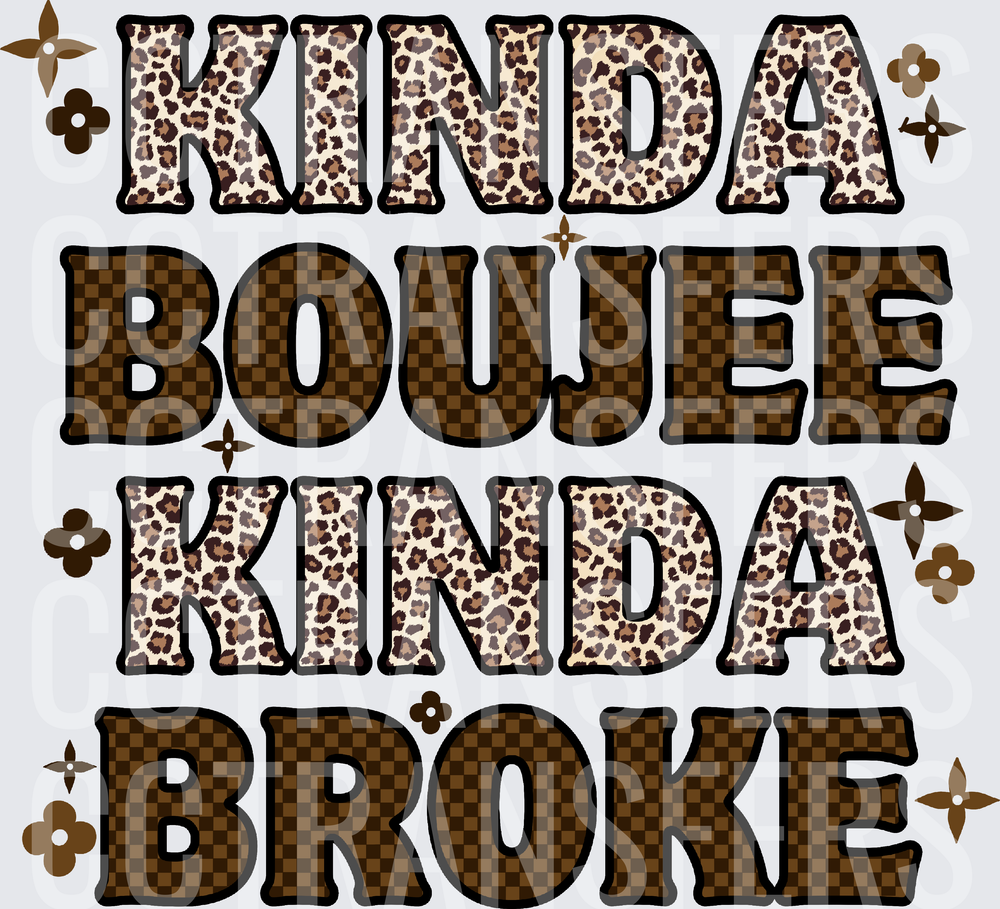 Kinda Boujee Kinda Broke Leopard Checkered Print (DTF)