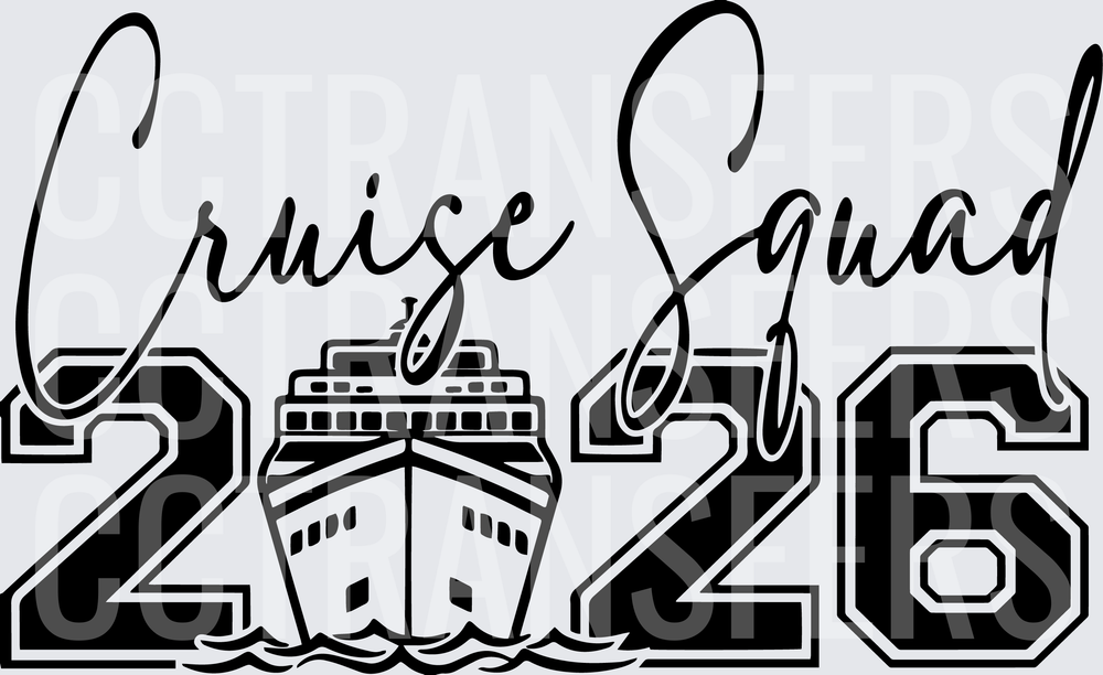 Cruise Squad 2026 Script Lettering Ship Design (DTF)
