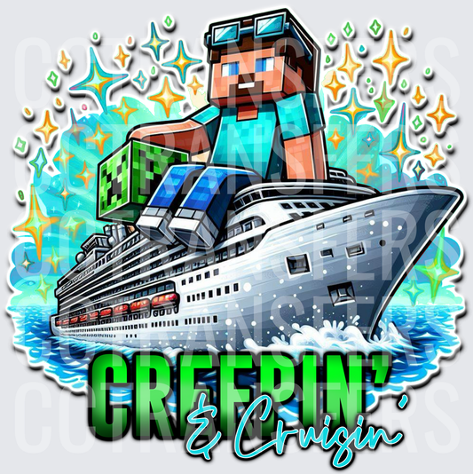 Creepin' & Cruisin' Blocky Gamer Guy Cruise Ship (DTF)