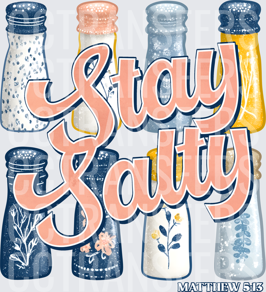 Stay Salty Matthew 5:13 Floral Salt Shakers (DTF)