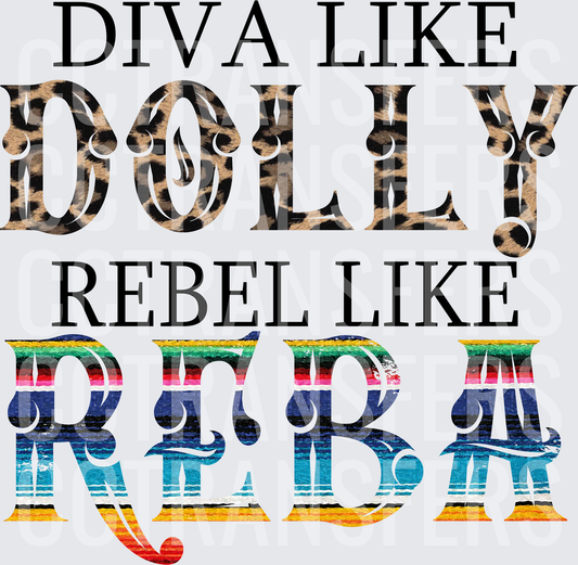 Diva Like Dolly Rebel Like Reba Leopard Serape (DTF)