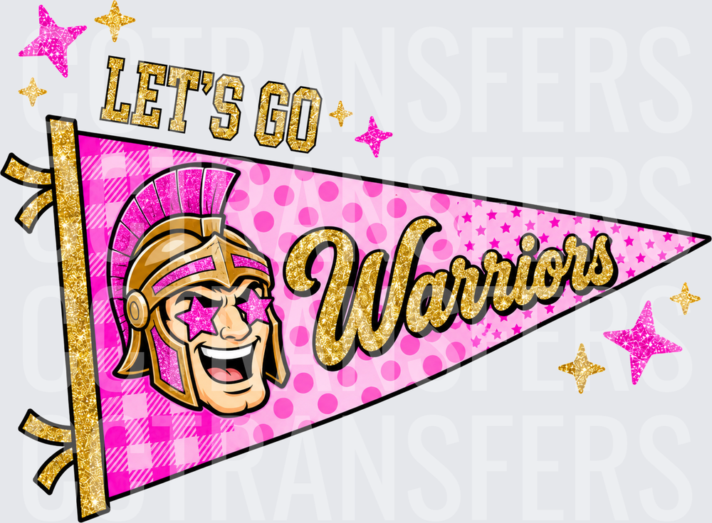 Let's Go Warriors Pink Glitter Pennant Warrior Mascot (DTF)