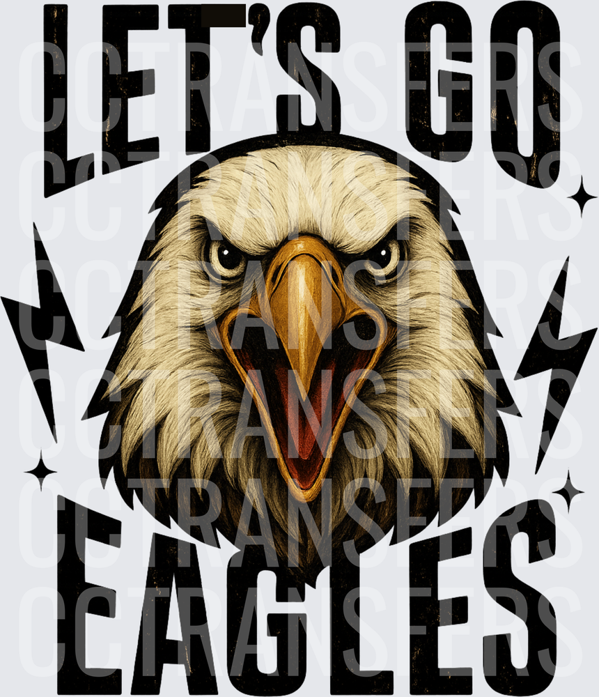 Let's Go Eagles Fierce Bald Eagle Lightning Bolts (DTF)