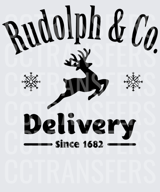 Rudolph & Co Delivery Since 1682 Christmas Reindeer (DTF)