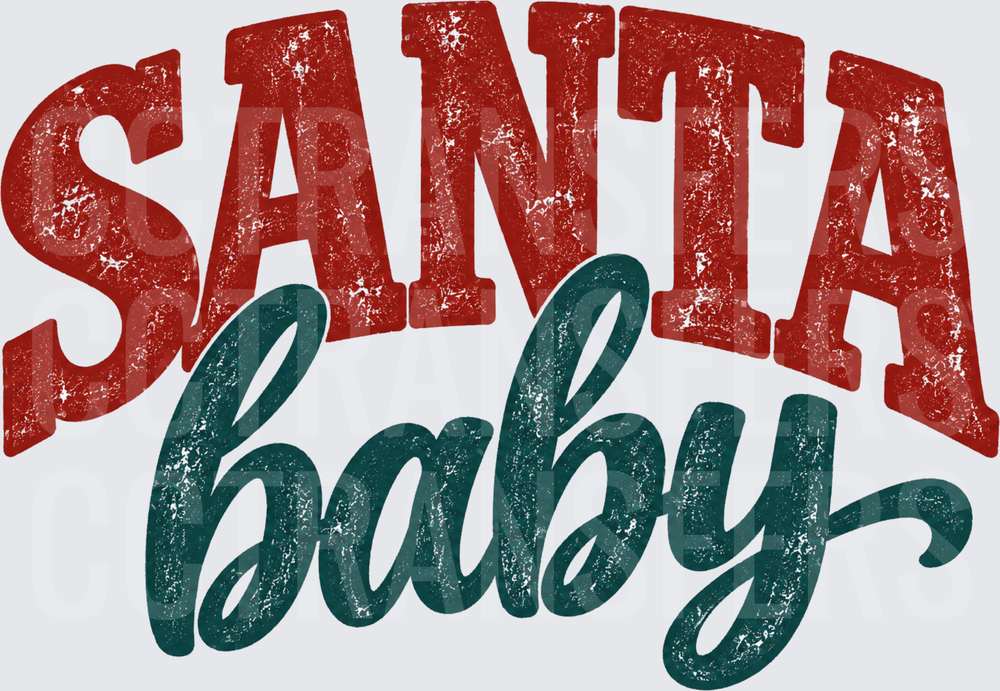 Santa Baby Distressed Holiday Typography (DTF)
