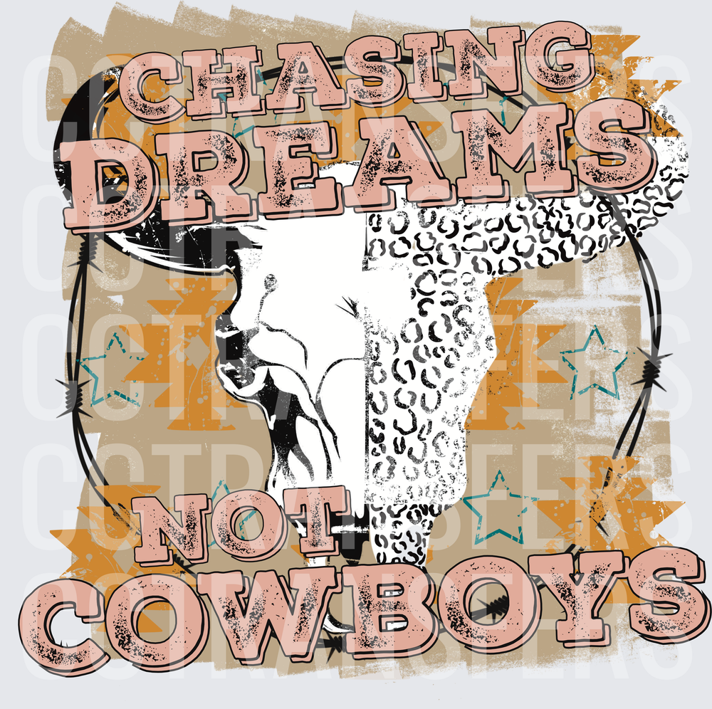 Chasing Dreams Not Cowboys Leopard Bull Skull Western (DTF)