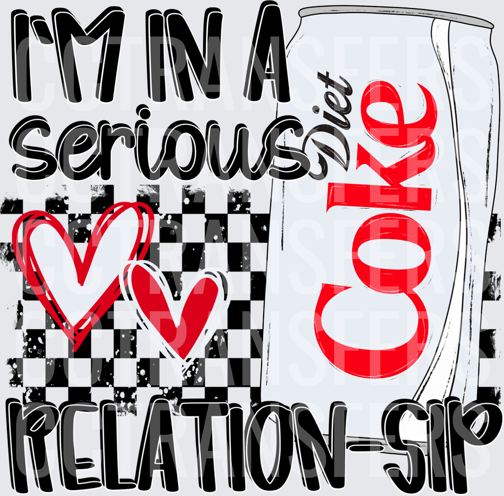 I'm In A Serious Relation-Sip Soda Can Hearts (DTF)