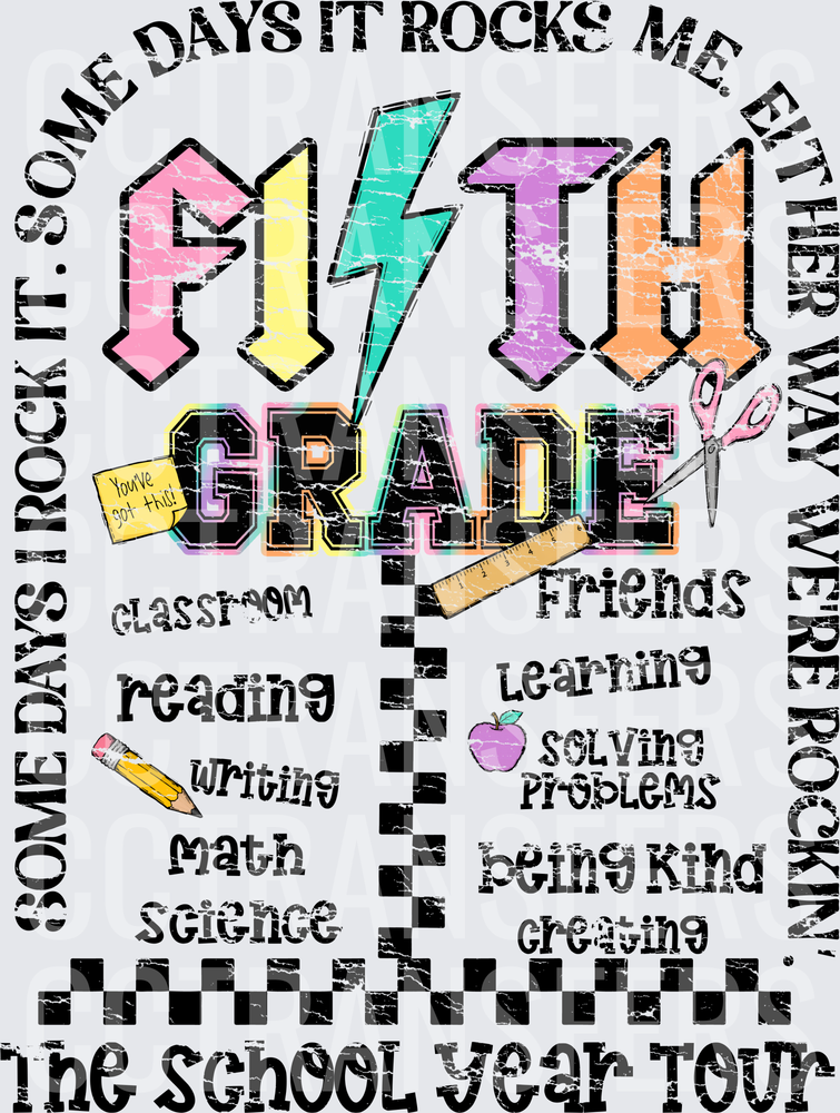 Fifth Grade School Year Tour Rock It DTF