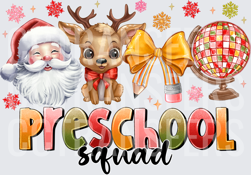 Preschool Squad Christmas Santa Reindeer Pencil Globe DTF