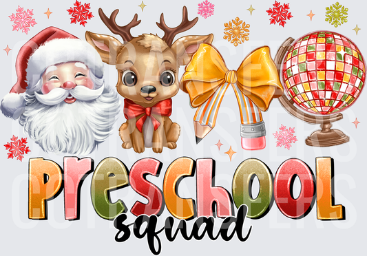 Preschool Squad Christmas Santa Reindeer Pencil Globe DTF