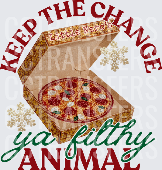 Keep The Change Ya Filthy Animal Home Alone Pizza (DTF)