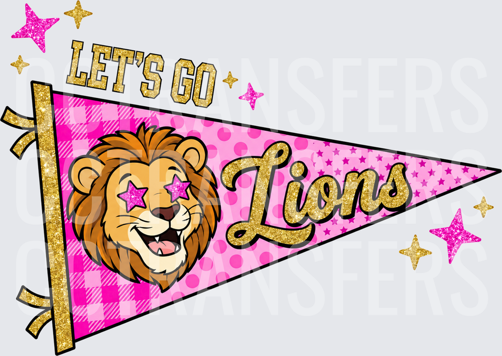 Let's Go Lions Pink Pennant Star-Eyed Lion (DTF)