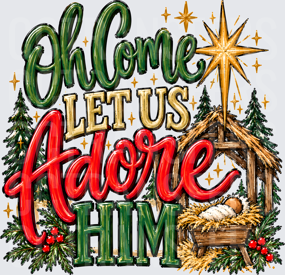 Oh Come Let Us Adore Him Nativity Christmas Star (DTF)
