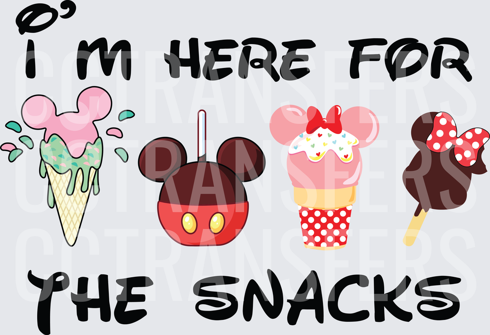 I'm Here For The Snacks Mouse Ear Theme Park Treats (DTF)