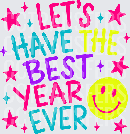 Let's Have The Best Year Ever Smiley Star (DTF)