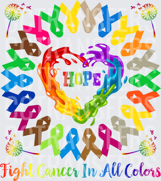 Hope Fight Cancer In All Colors Rainbow Heart Ribbons (DTF)