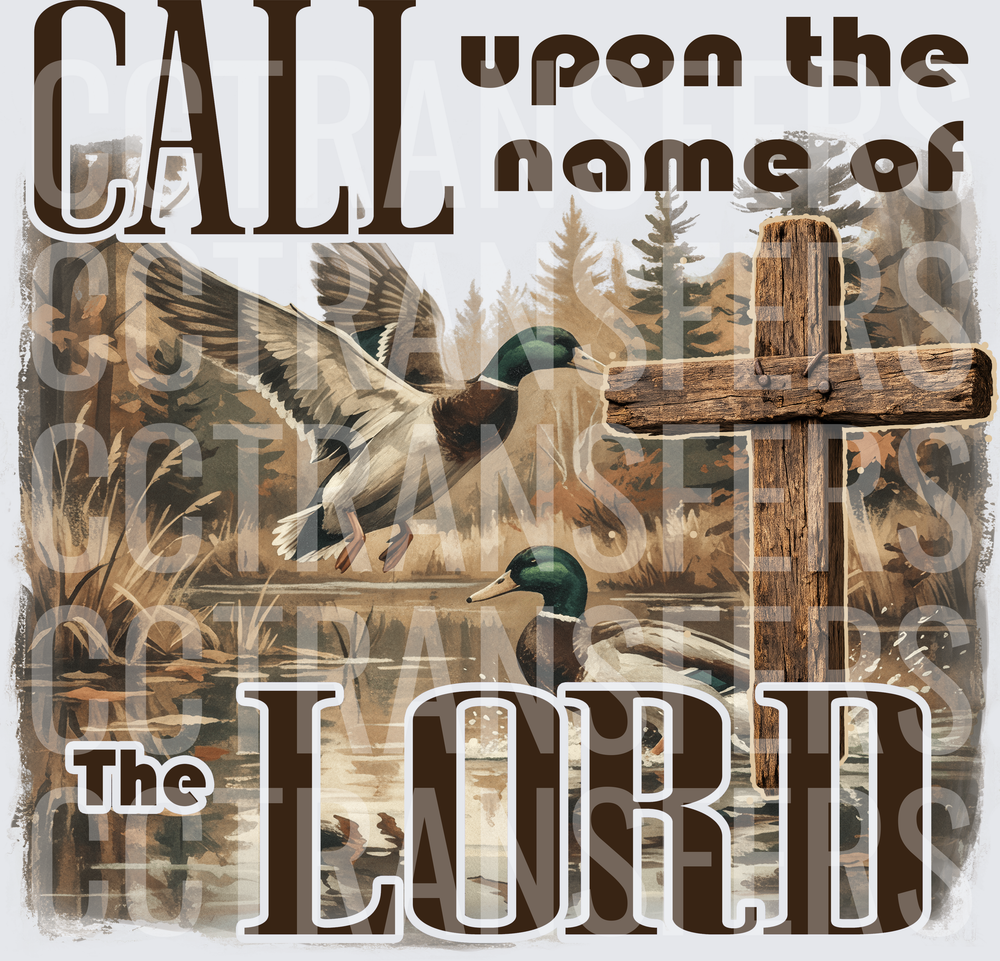 Call Upon The Name of The Lord Mallard Duck Cross (DTF)