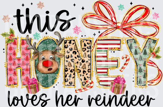 This Honey Loves Her Reindeer Christmas Holiday (DTF)