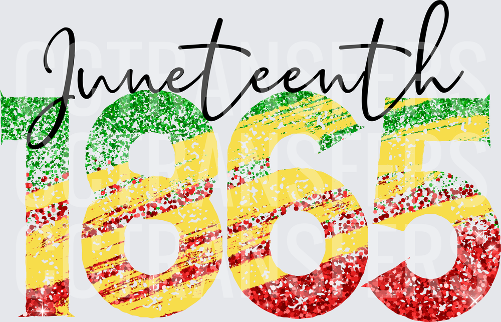 Juneteenth 1865 Red Yellow Green Glitter Script (DTF)