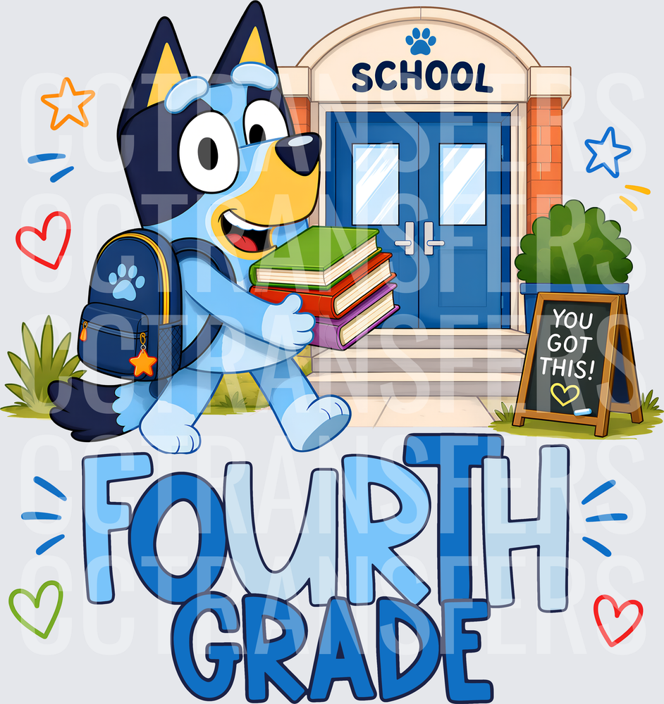 Cartoon Blue Puppy Fourth Grade School You Got This (DTF)