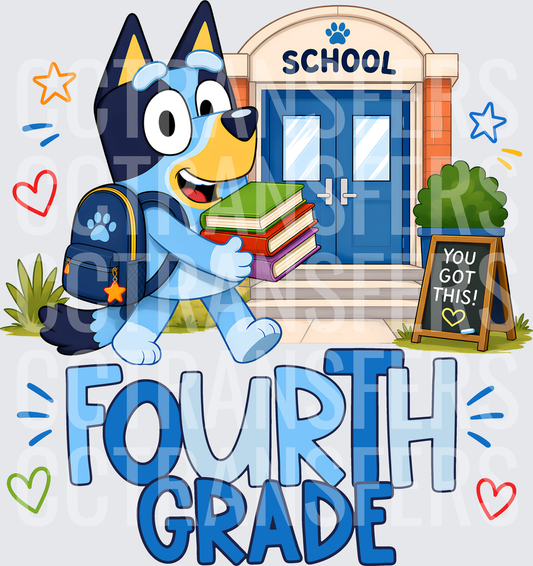 Cartoon Blue Puppy Fourth Grade School You Got This (DTF)