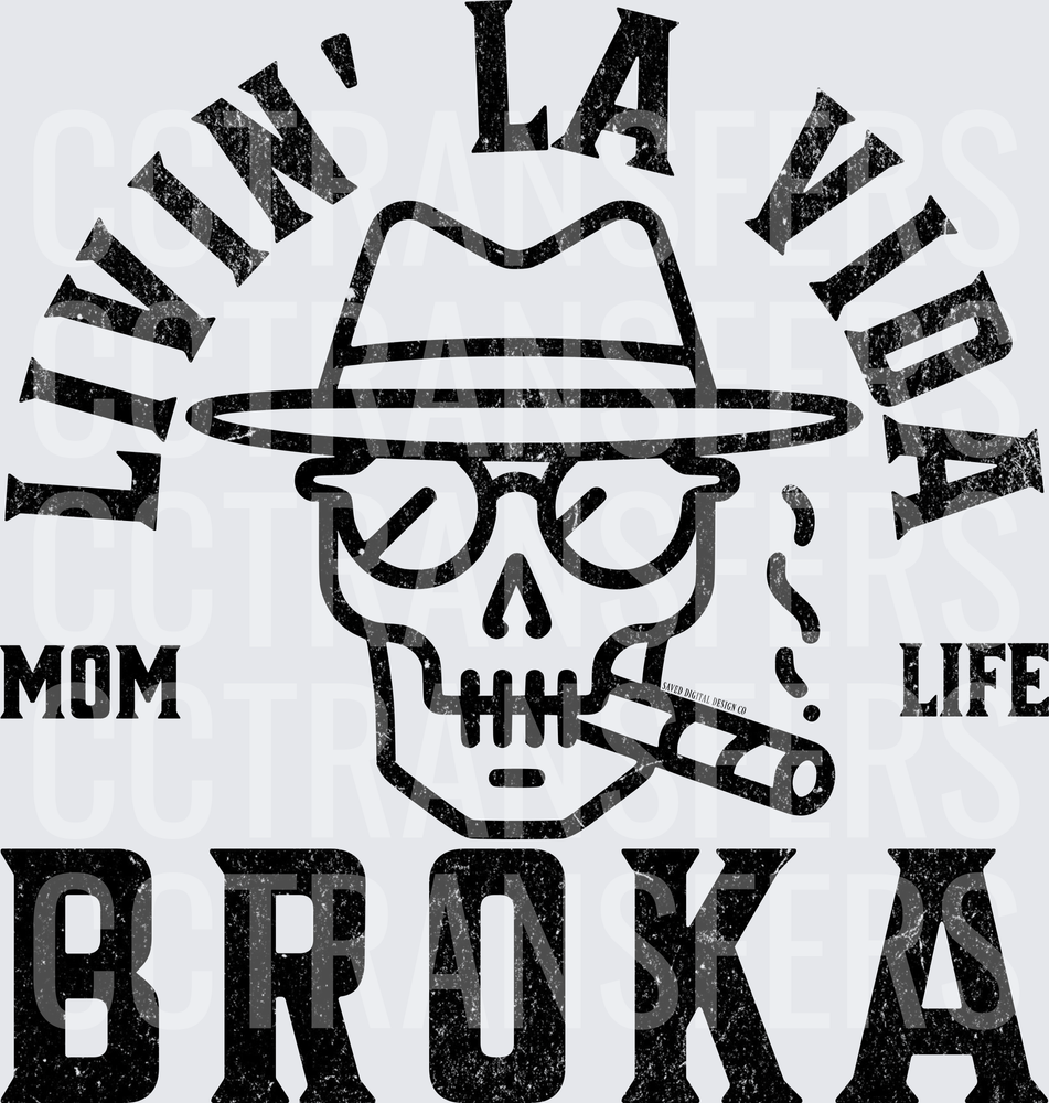 Livin' La Vida Broka Mom Life Skull Fedora Cigar (DTF)
