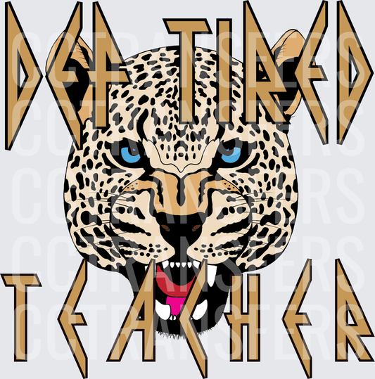 Def Tired Teacher Leopard Rock Band Logo (DTF)