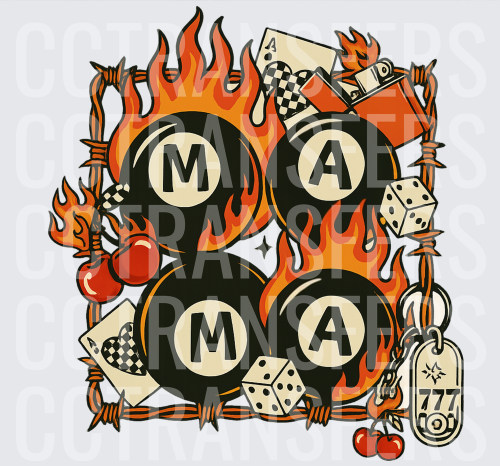Flaming MAMA Billiard Balls Barbed Wire Lucky 777 (DTF)