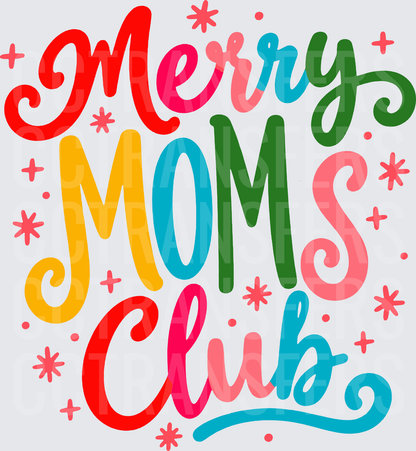 Merry Moms Club Colorful Holiday Script with Stars (DTF)