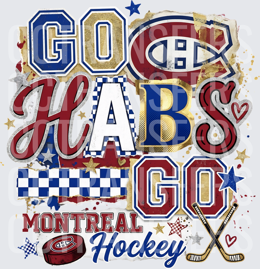 Go Habs Go Montreal Hockey Fan Spirit Design (DTF)
